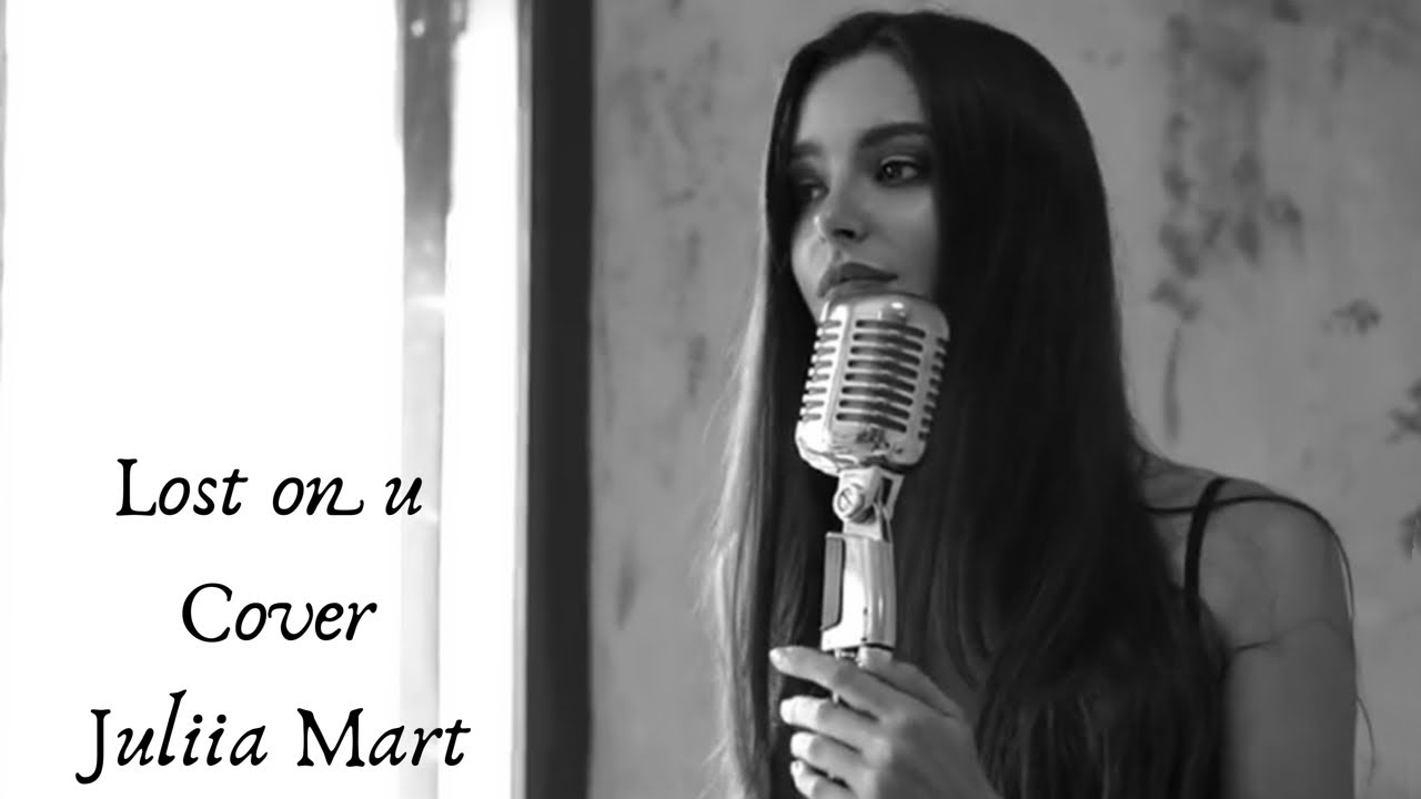 LP Lost On You Cover By Juliia Mart YouTube lp-lost-on-you-cover-by-juliia-mart-youtube
