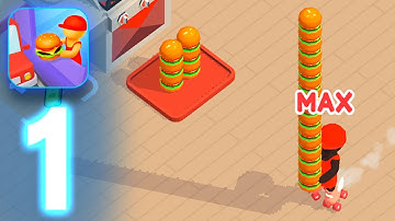 Burger Please! Gameplay walkthrough Part 1 (iOS, Android)