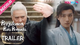 Trailer EP19-20: Tuan Besar Tang melawan Xiao Se? Perjalanan Para Pemuda| YOUKU