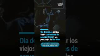 Cerveza Cristal y Star Wars: ¿de dónde viene este viral (y los memes)?