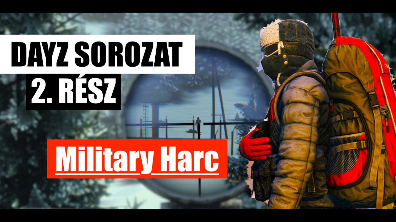 MILITARY HARC - DayZ Sakhal Sorozat - 2. rész