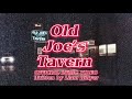Old Joe’s Tavern - Liam Hillyer (Official Lyric Video)