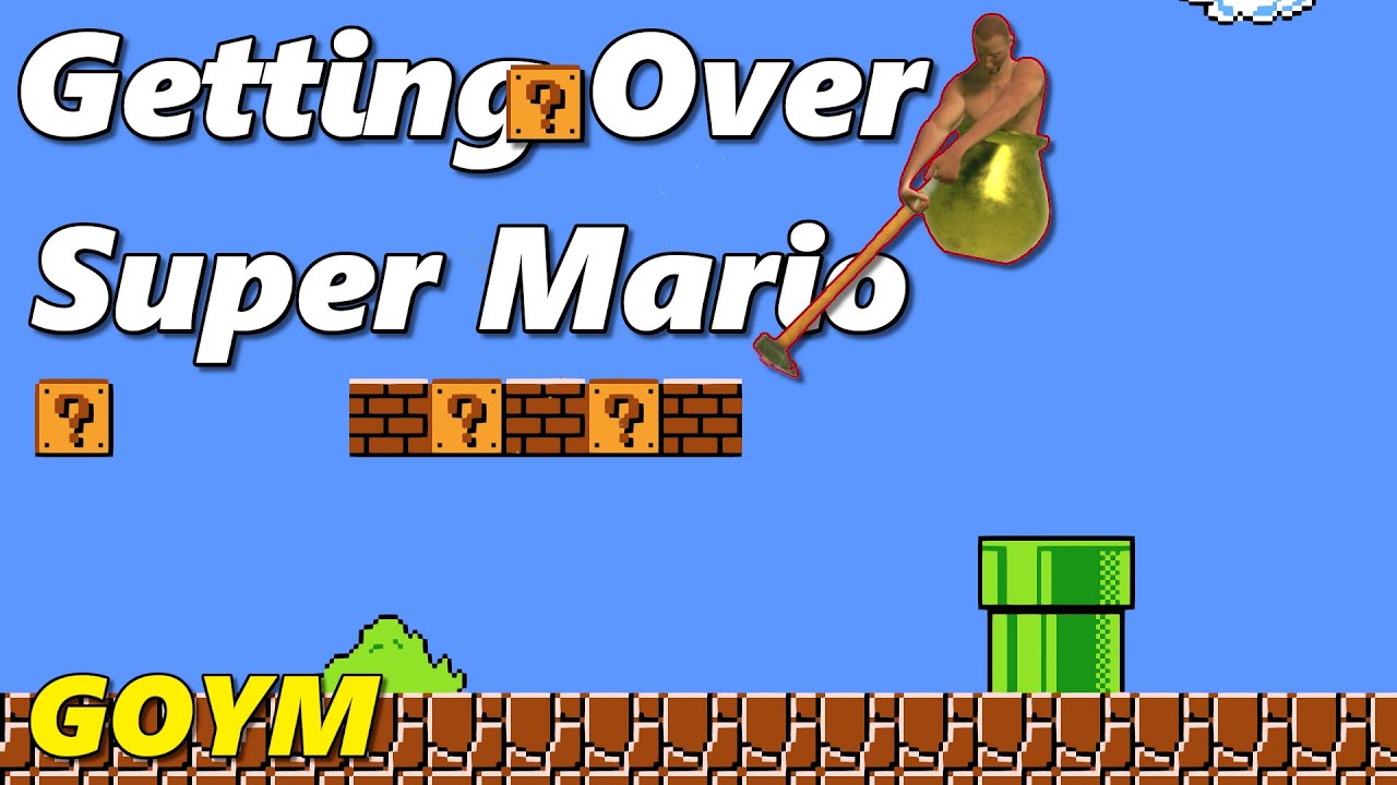 Super Mario Bros., but It's Getting Over It?! 