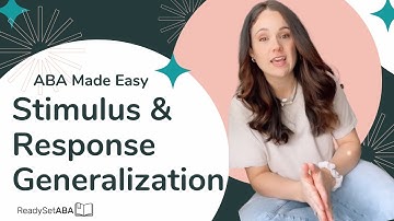 Stimulus and Response Generalization: Applied Behavior Analysis BCBA Exam & Supervision