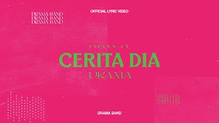 Drama Band - Cerita Dia (Official Lyric Video)