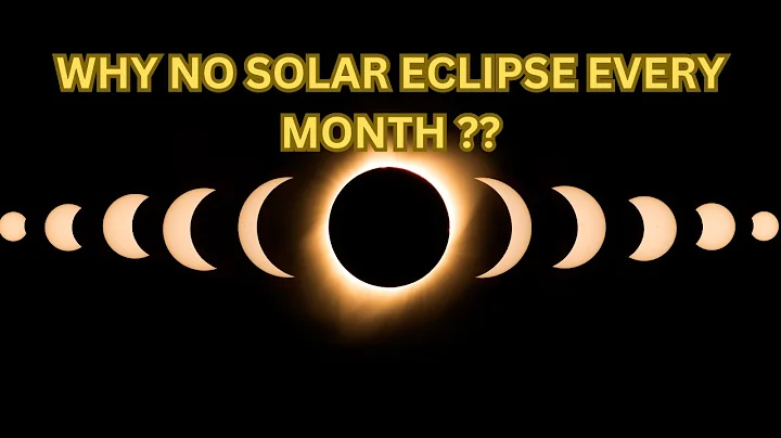 "Why Don’t We Have a Solar Eclipse Every Month? (Explained!)"