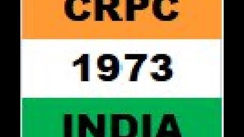 The Code of Criminal Procedure, 1973 | CRPC | Chapters 1 to 20 | Part 1 | Overview