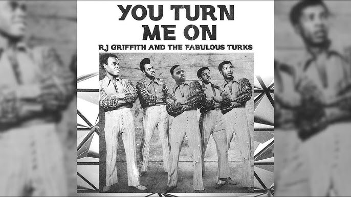 Rj Griffith And The Fabulous Turks You Turn Me On Official Lyric Video Youtube