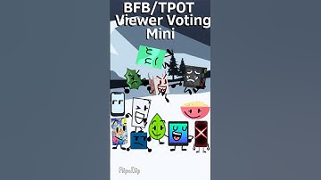 BFB/TPOT Viewer Voting Mini tomorrow (Not a ripoff)