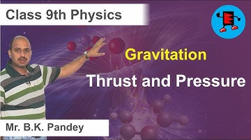 CBSE Class 9 Physics Gravitation Thrust and Pressure |Extraminds