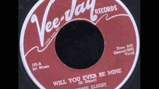 Miniatura de "DONNIE ELBERT    Will You Ever Be Mine    APR '60"