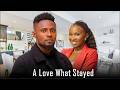 MAURICE SAM AND SONIA UCHE MOVIE: A LOVE WHAT STAYED 1, 2026 New Nigerian Movie