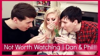 Not Worth Watching with Dan & Phil!!