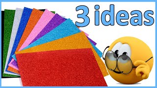 3 أفكار من ورق الفوم سهله وسريعه | 🙋😘Diy foam idea