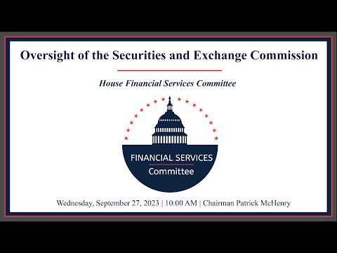 Hearing Entitled: Oversight of the Securities and Exchange Commission