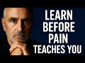 IGNORE THESE LIFE TRUTHS AND STAY UNHAPPY — JUST LIKE I DID, PART - 2 | MOTIVATIONAL QUOTES | QUOTES
