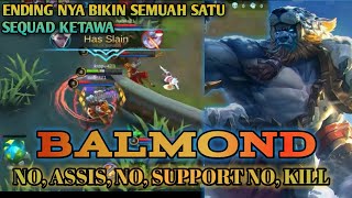 Moment balmond Bikin Satu Sequad ketawa versi Noob official42 | Mobile Legends bang bang