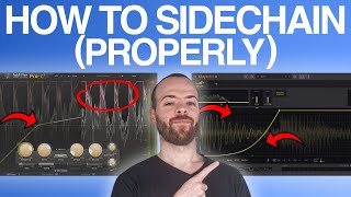SIDECHAIN Explained - How to properly apply Sidechain IN ANY DAW?