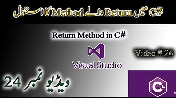 24 - Return Method in C# - Tutorial For Beginners Urdu/Hindi - #csharp #urdu #return #methods #hindi