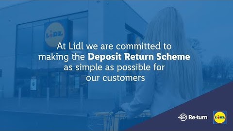 Deposit Return Scheme (DRS) | Lidl Ireland