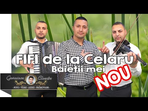 FIFI de la Celaru NOU - Baietii mei [ Oficial Video  ALBUM  ]