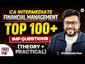 FM Top 100 Important Questions | Theory + Practical | CA Inter | CA Mohnish Vora (MVSIR)