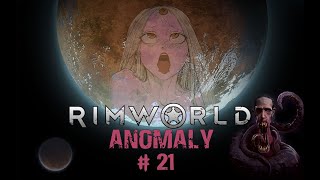 Выносим мусор в RimWorld Anomaly Часть 21