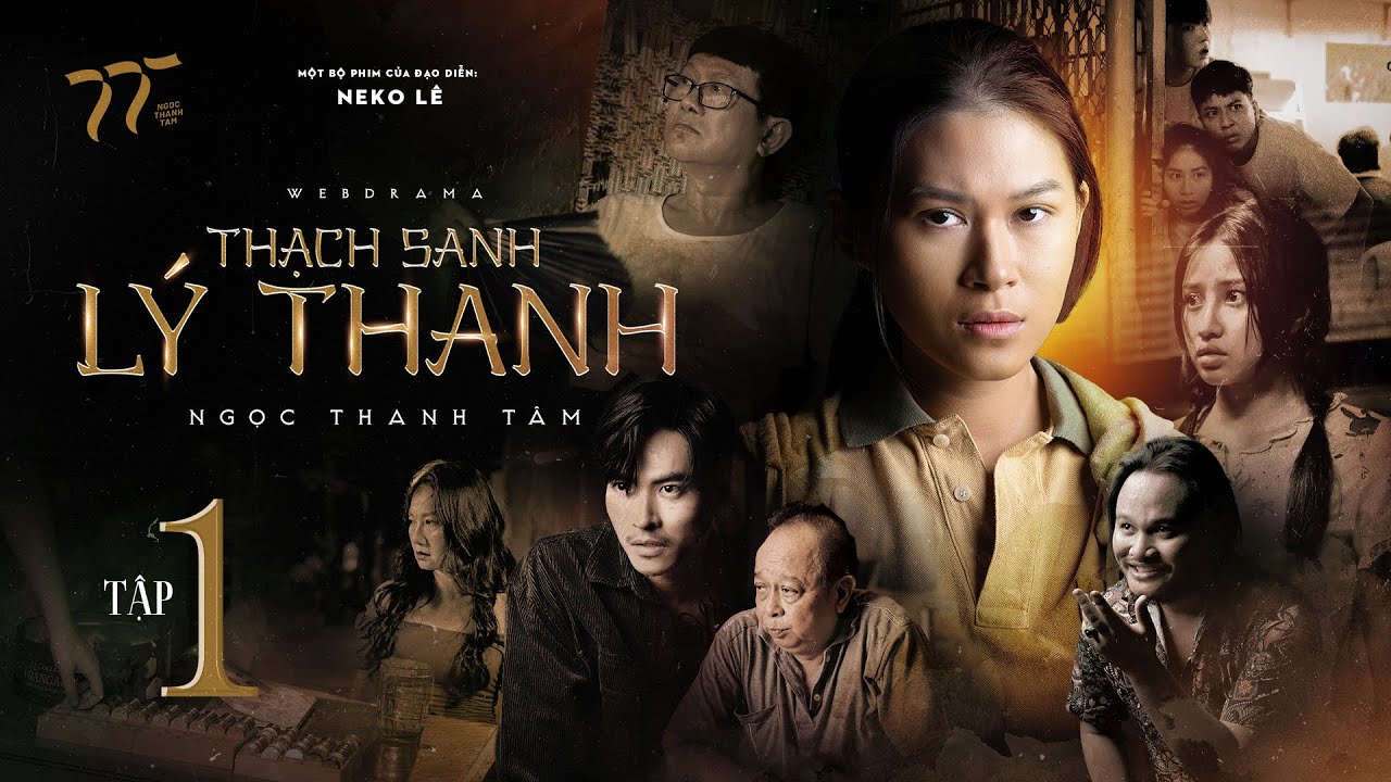 THẠCH SANH LÝ THANH – TẬP 01