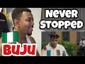 Buju - Never Stopped (Official Video) AMERICAN REACTION