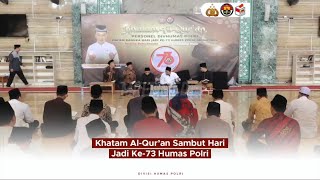 Khatam Al-Quran Sambut Hari Jadi Ke-73 Humas Polri
