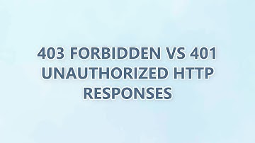403 Forbidden vs 401 Unauthorized HTTP responses (3 SOLUTIONS!!)