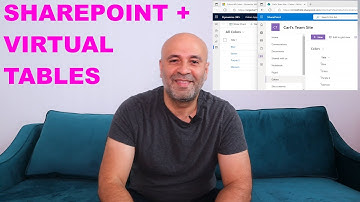 SharePoint and Virtual Tables | #PowerPlatformTV 062