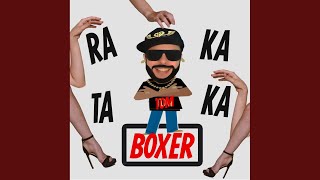 Raka Taka - Tom Boxer