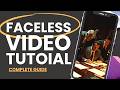 How To Create Faceless Videos From Start To Finish (Full Free Tutorial)