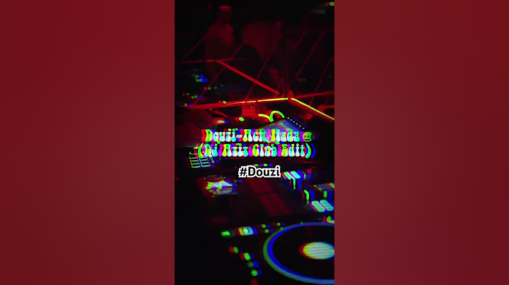 Douzi- Ach Hada (Dj Aziz Club Edit) #douzi