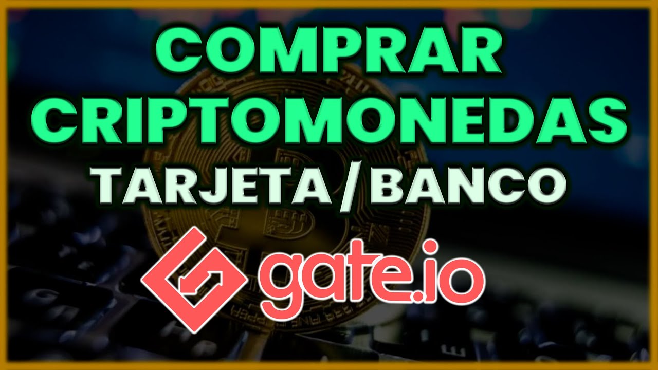 ➡️ Cómo COMPRAR CRIPTOMONEDAS en GATE.IO en 2026 con Tarjeta o Banco || Rápido y Fácil