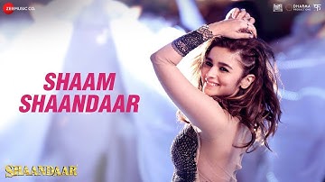 Shaam Shaandaar - Full Video | Shaandaar | Shahid Kapoor & Alia Bhatt | Amit Trivedi