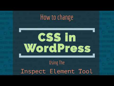 Change CSS In The WordPress Appearance Customizer Using The Inspect Element Tool