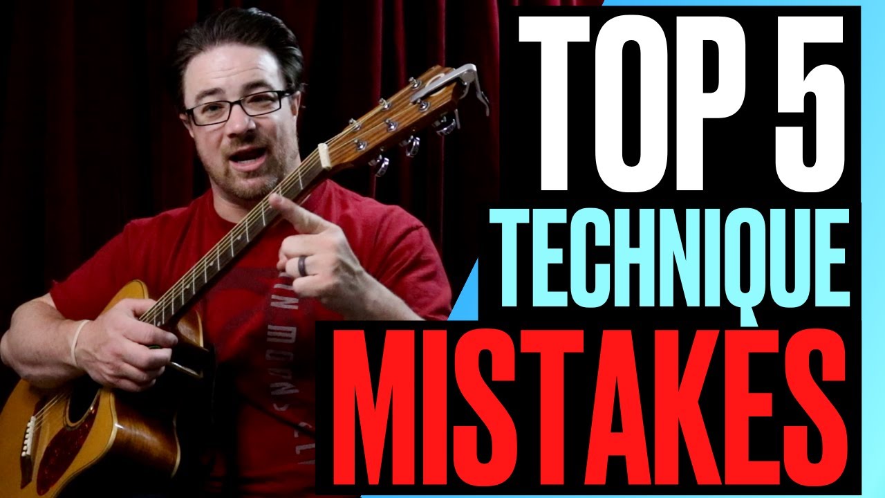 Top 5 MISTAKES new guitar players make & how to fix them - YouTube
