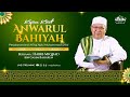   live   kajian kitab anwarul bahiyah isra miraj    1 syaban 1445 h    11 februari 2024 m