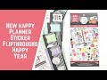Happy Year- NEW HAPPY PLANNER STICKER FLIPTHROUGHS