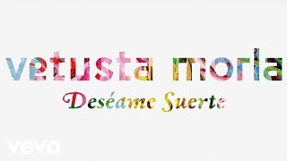 Vetusta Morla - Deséame Suerte (Lyric Video) chords