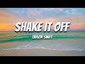 Taylor Swift - Shake It Off (Taylor