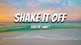 Taylor Swift - Shake It Off (Taylor&#39;s Version) (Lyric Video)