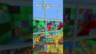 Minecraft Pick A Path 🤔#shorts