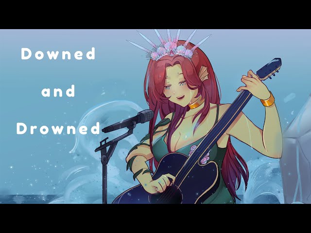 Siren's Songs - Downed and Drowned - YouTube