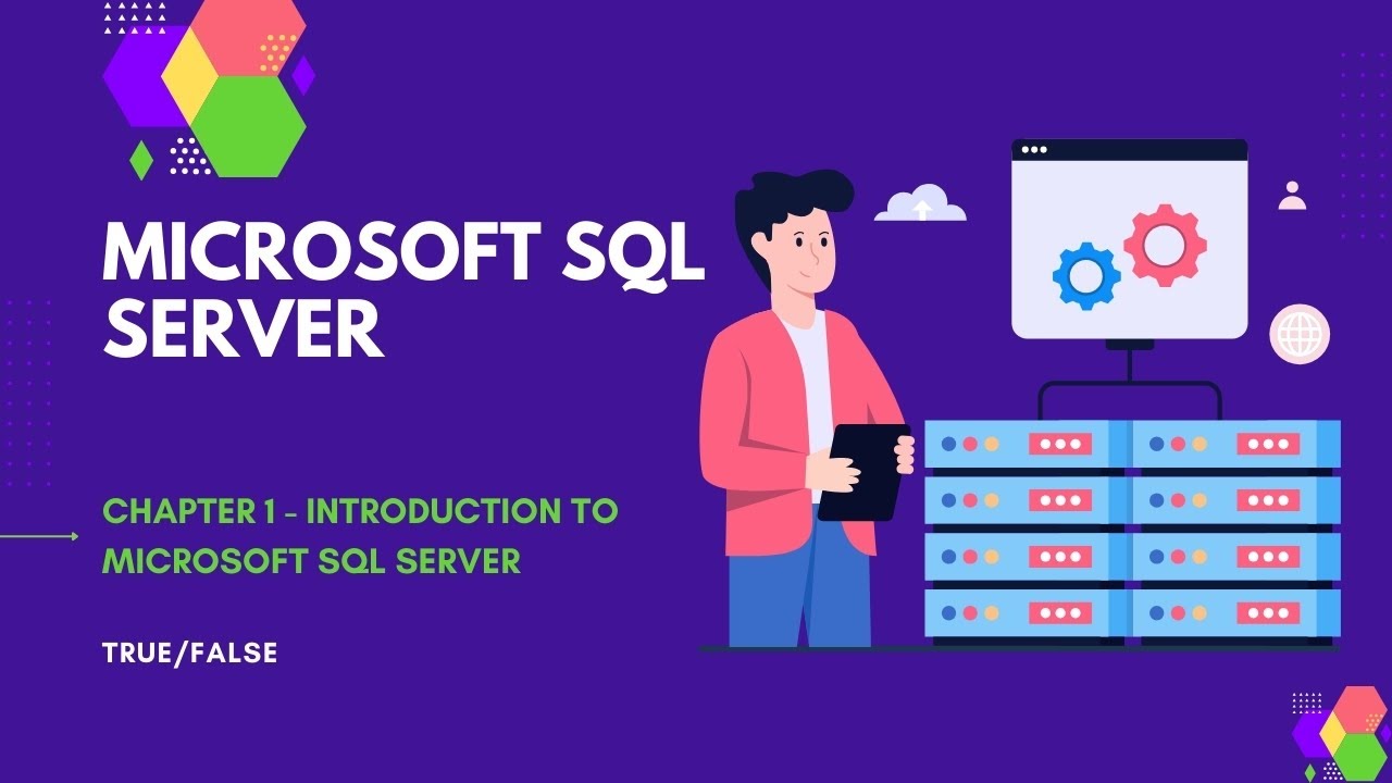 Microsoft SQL Server Chapter 1 - True/False video - YouTube
