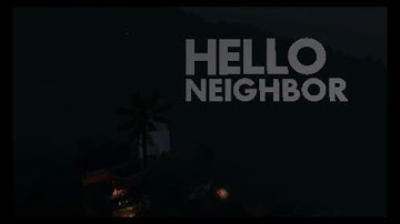 (ALPHA 3) Hello Neighbor Cheats! (DOWNLOAD)
