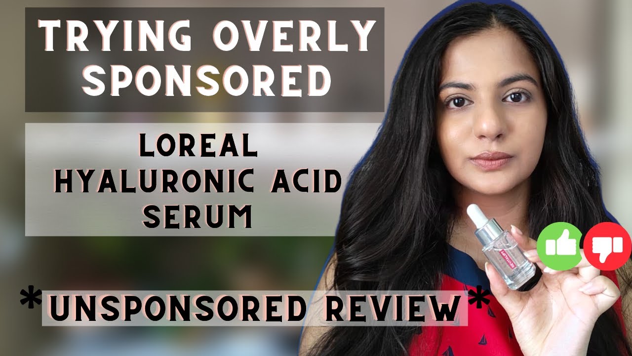 LOREAL HYALURONIC ACID SERUM REVIEW UNSPONSORED LOREAL 1.5