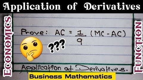 Application of Derivatives- Business Mathematics | Economic Functions | GRADE12/BBA/BBS | LB. Chand